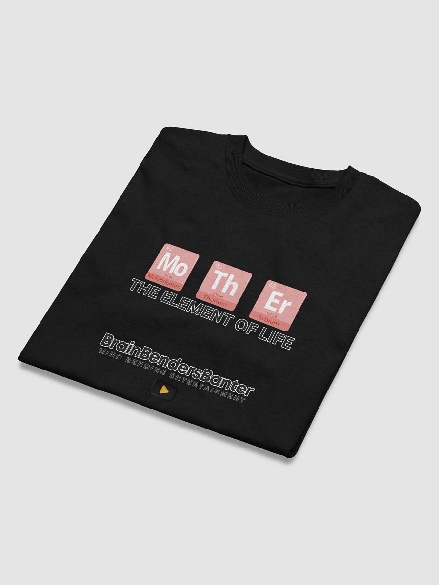 Periodic Table Mother The Element Of Life T-Shirt product image (36)