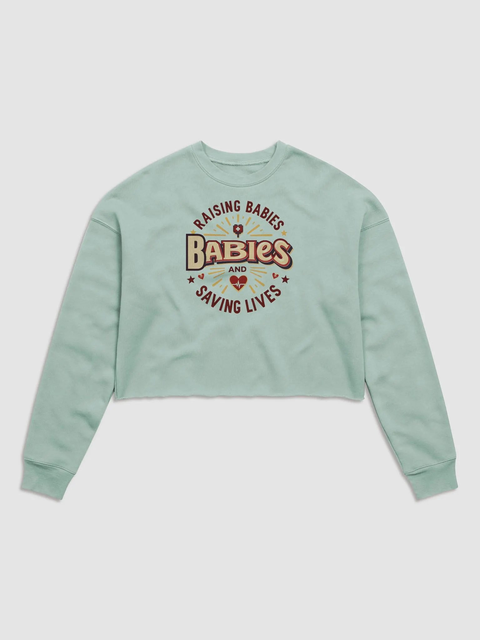 mommy Rasing Babies and saving lives Crop Sweatshirt product image (1)
