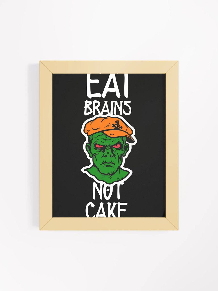 Eat Brains Not Cake product image (7)