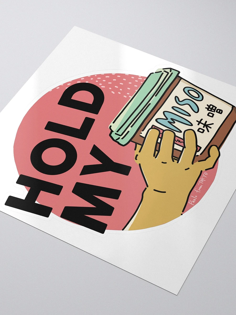 Hold My Miso Sticker product image (3)