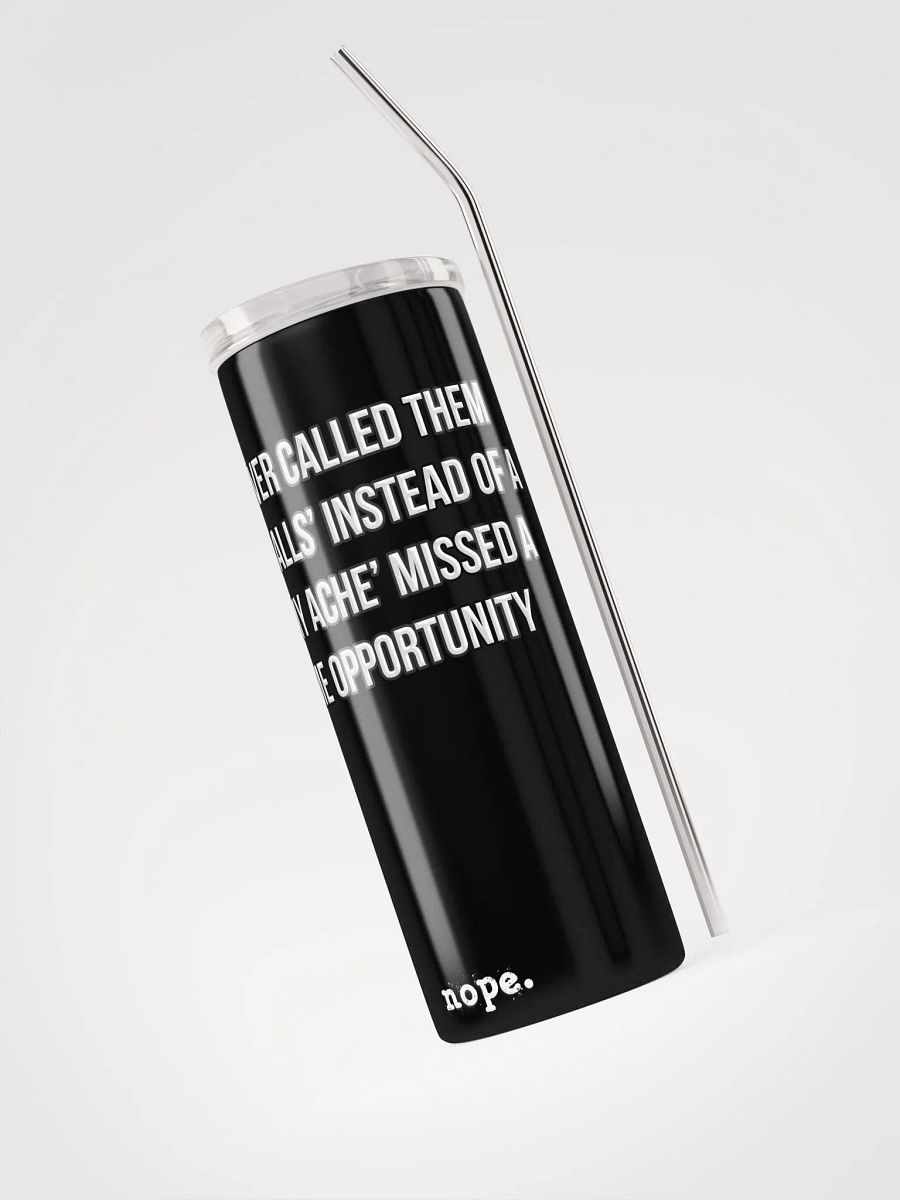 nope. resolute - ache tumbler 1 product image (3)