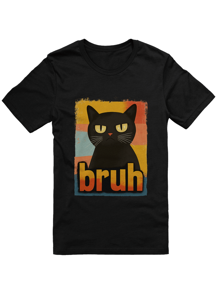 Funny Meme Cat Bruh Tee product image (1)