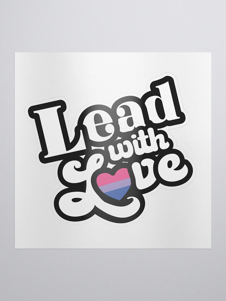 Lead With Love Sticker: Bisexual product image (1)