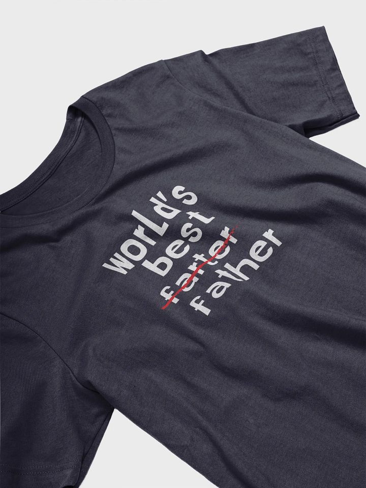 World’s Best Farter Father T-Shirt product image (2)