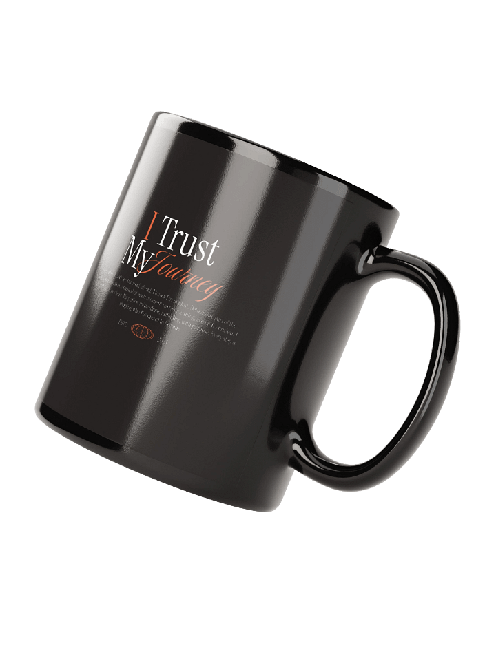 "I Trust my journey" Celebration Mug product image (3)