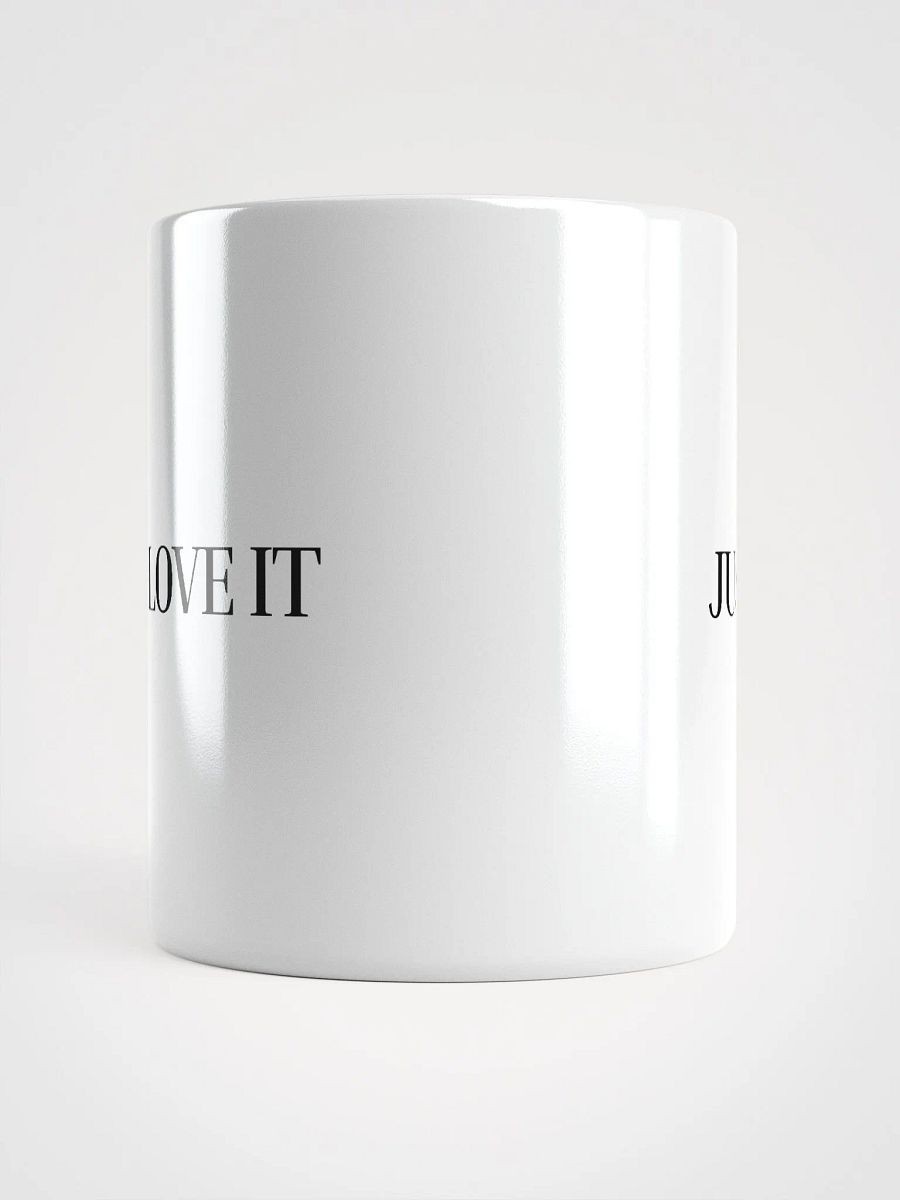Just Love It Mug product image (13)