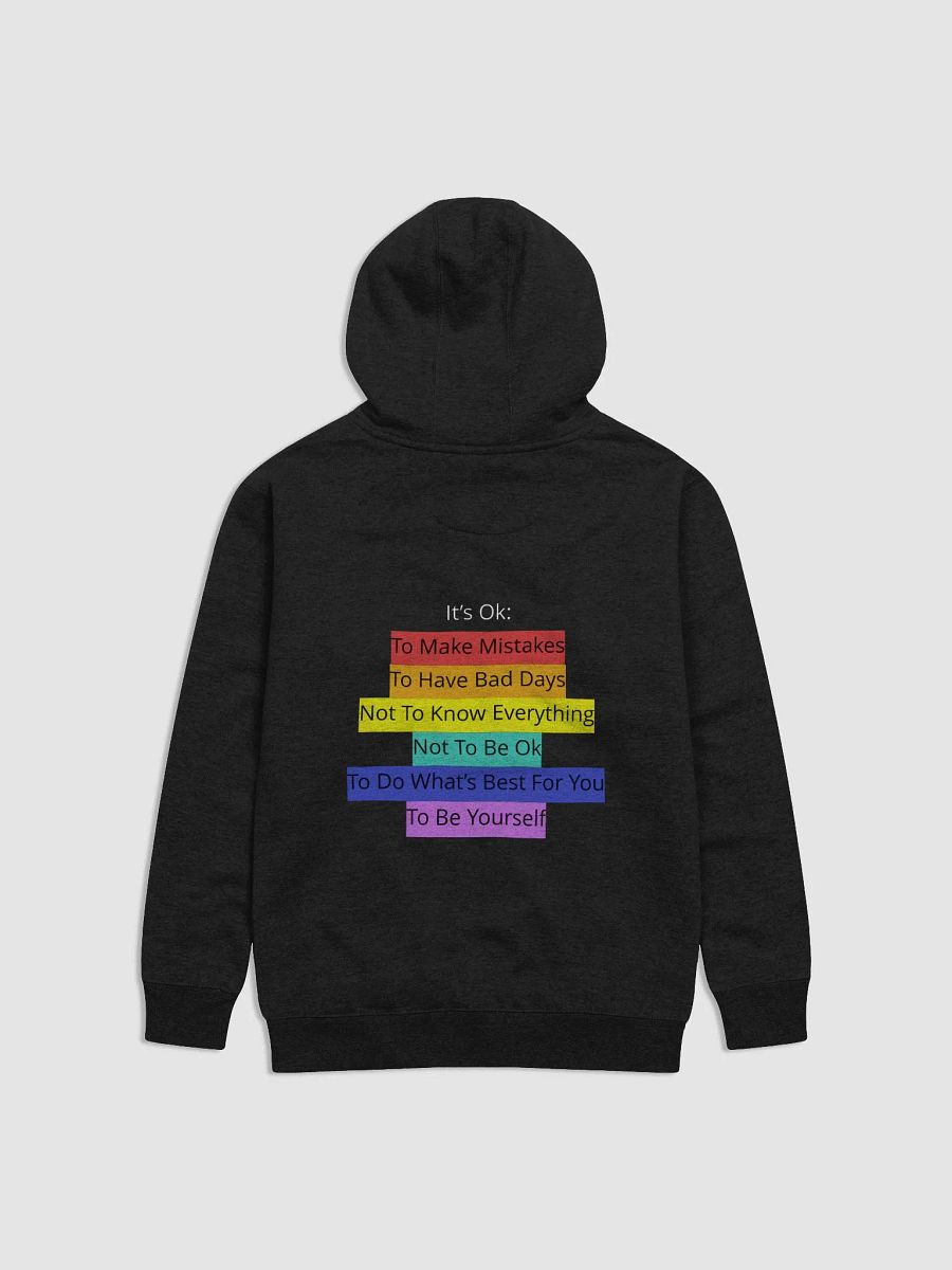 Just4FunRoy: It's Ok 🌈 Hoodie product image (2)