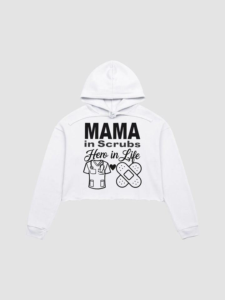 MAMA in Scrubs Crop Hoodie product image (1)