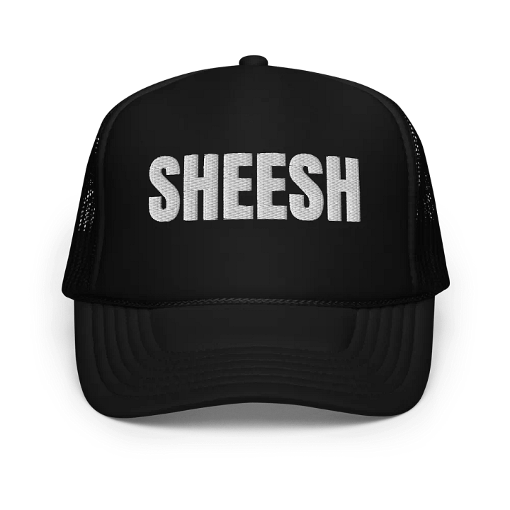Sheesh - Embroidered Trucker Cap Hat product image (1)