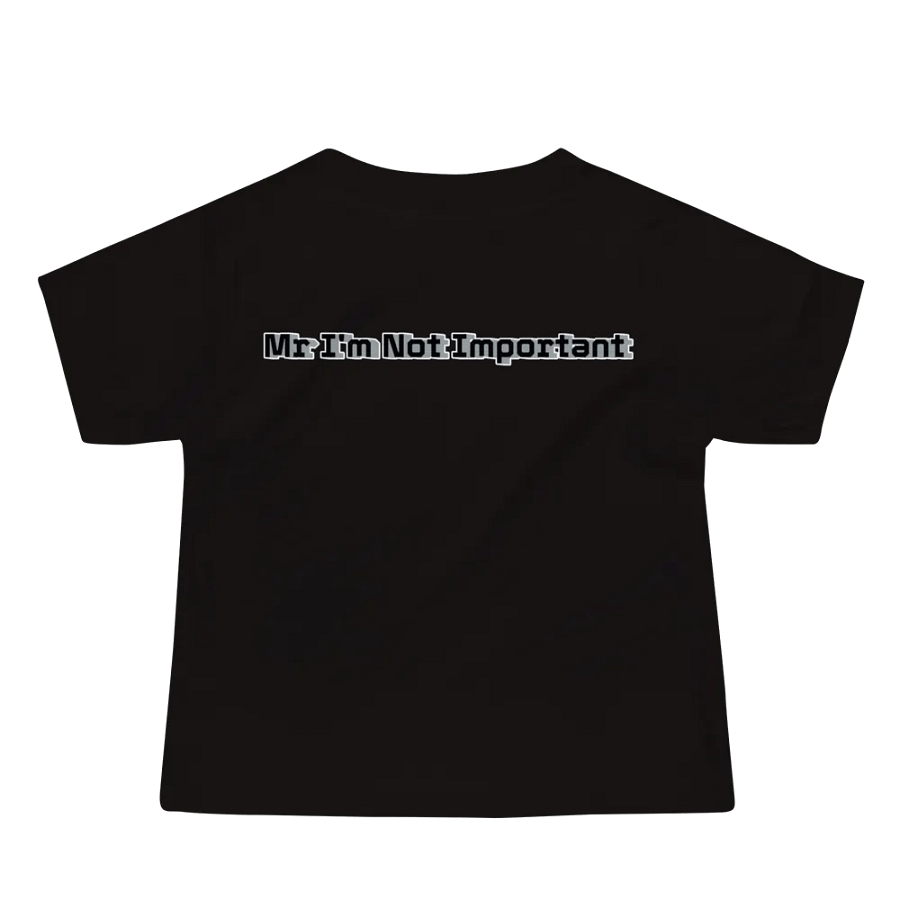 Baby Jersey Short Sleeve Tee - Mr I'm Not Important product image (3)
