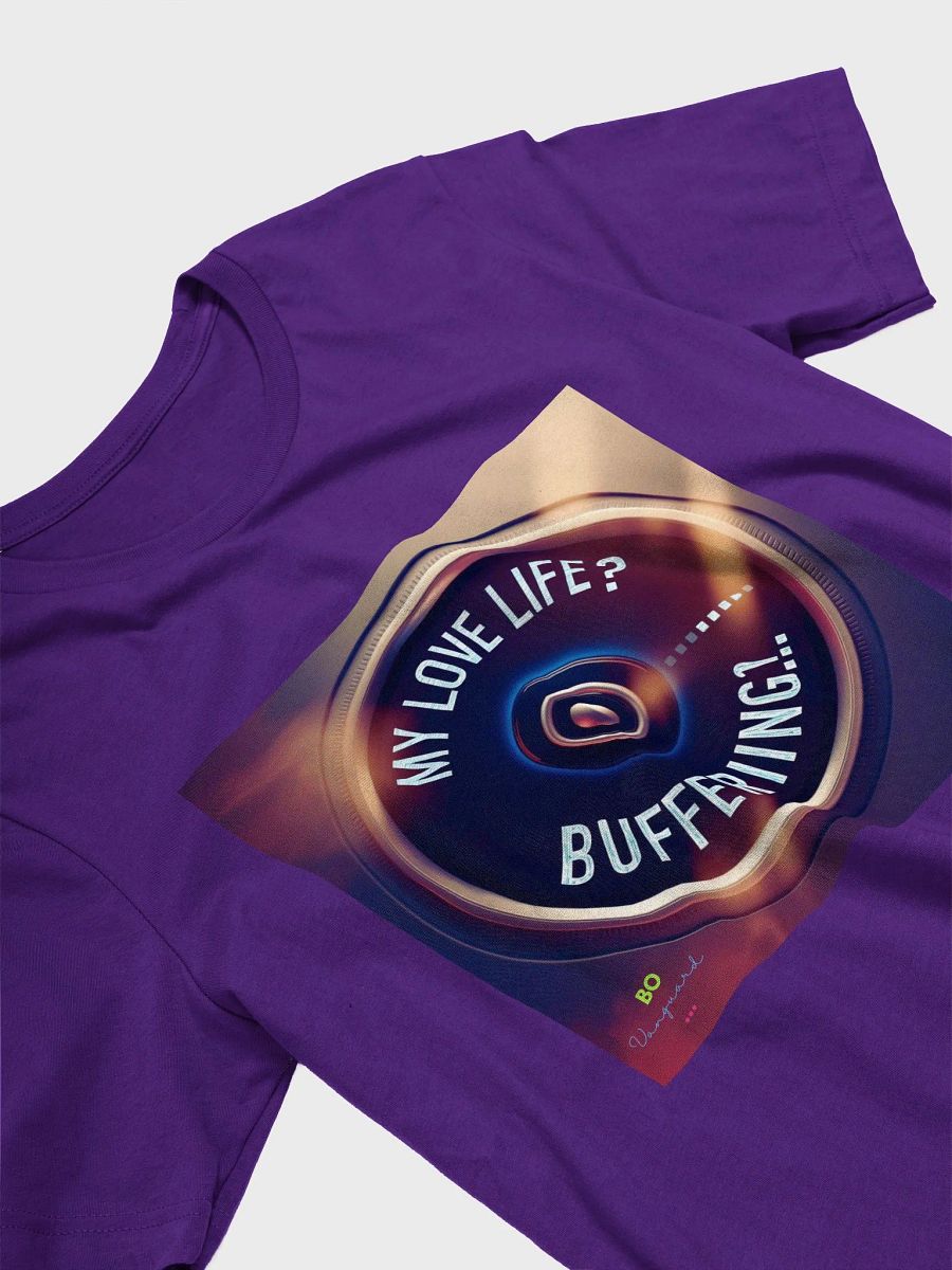 My Love Life Buffering Unisex Tee, Relationship Humor Shirt, Boyfriend Girlfriend Gift, Funny Love Quote Top, Love Life Tee, Graphic Tee product image (3)