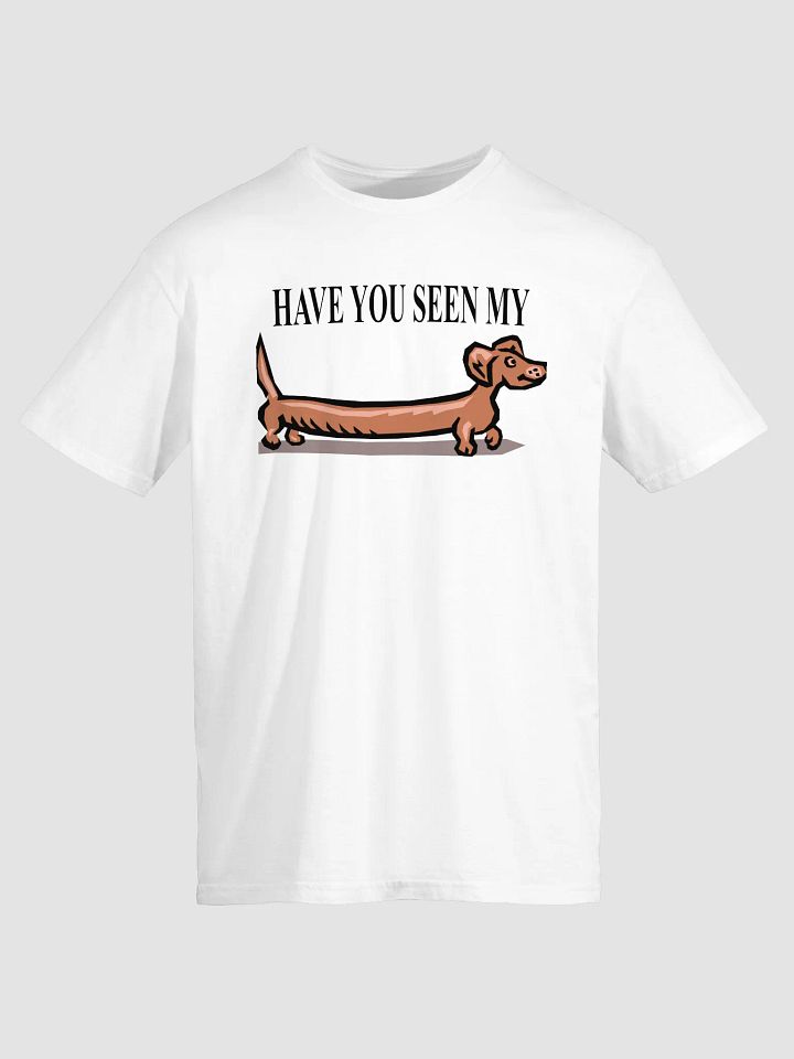 Men's Have you seen Tee product image (37)