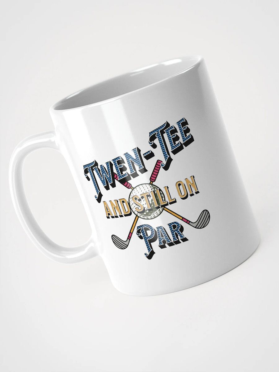 Twen-Tee And Still On Par Golfing Vintage Delight Mug product image (2)