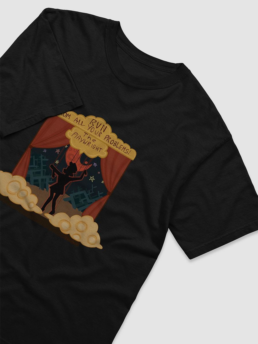 RUN FROM ALL YOUR PROBLEMS! T shirt product image (3)