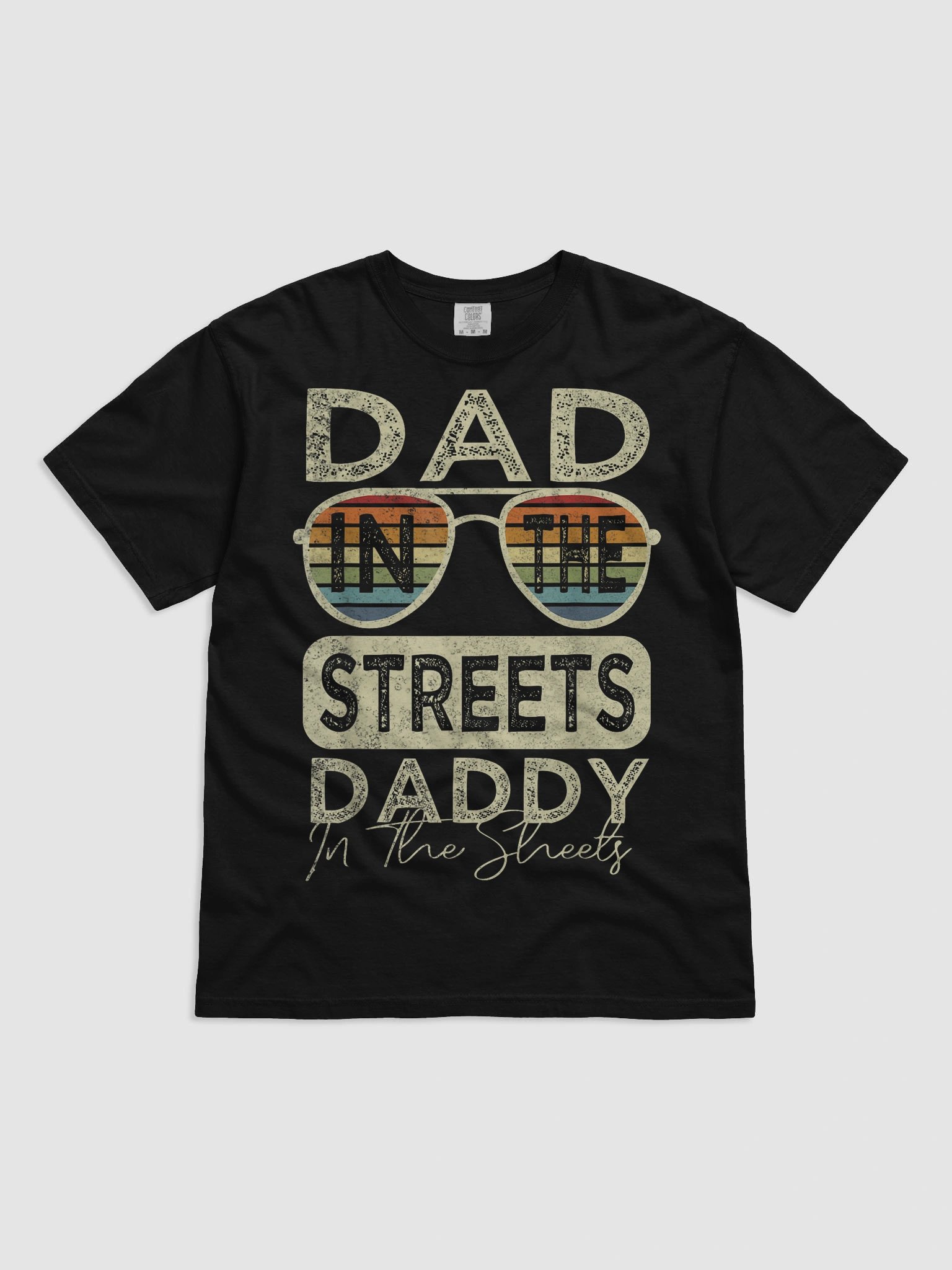 DAD IN THE STREETS T-Shirt product image (1)