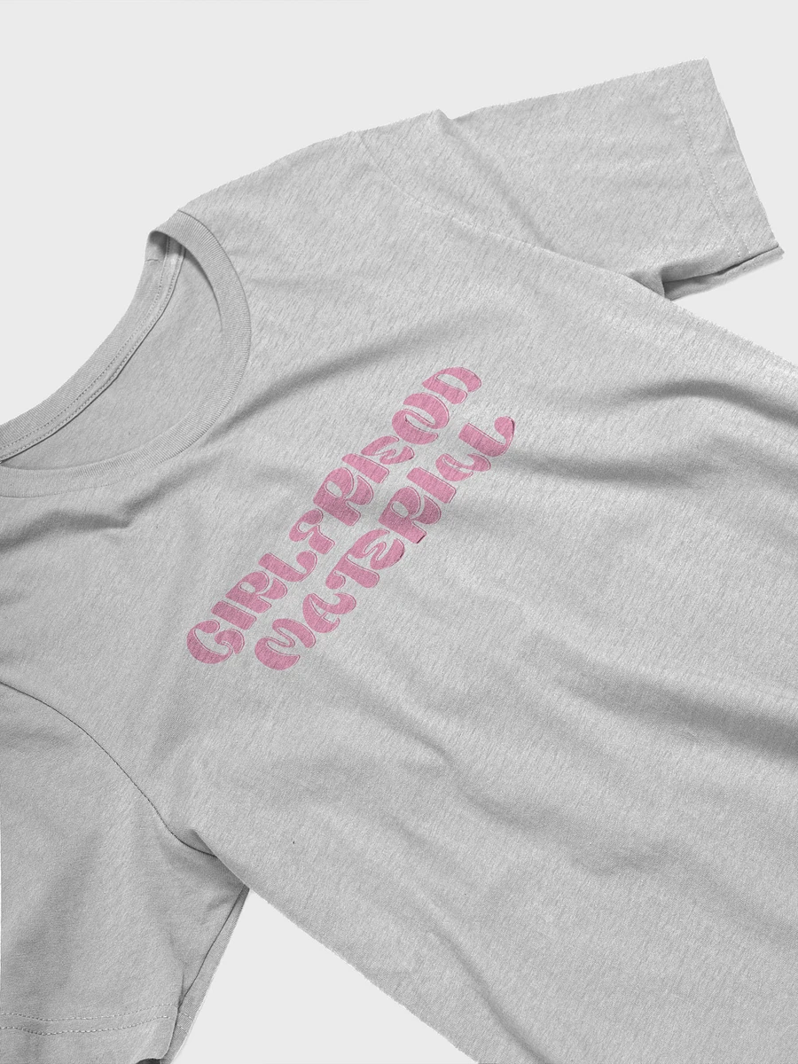 Pink Girlfriend Material - T-Shirt product image (3)