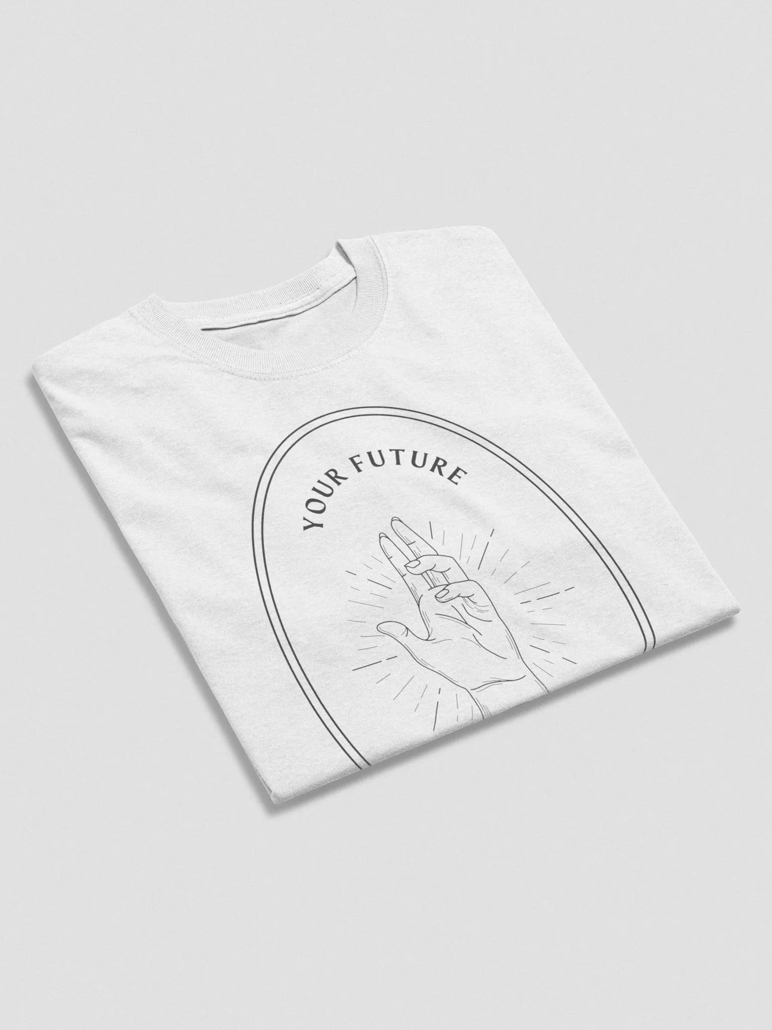 Your Future is in my hands T-Shirt product image (39)