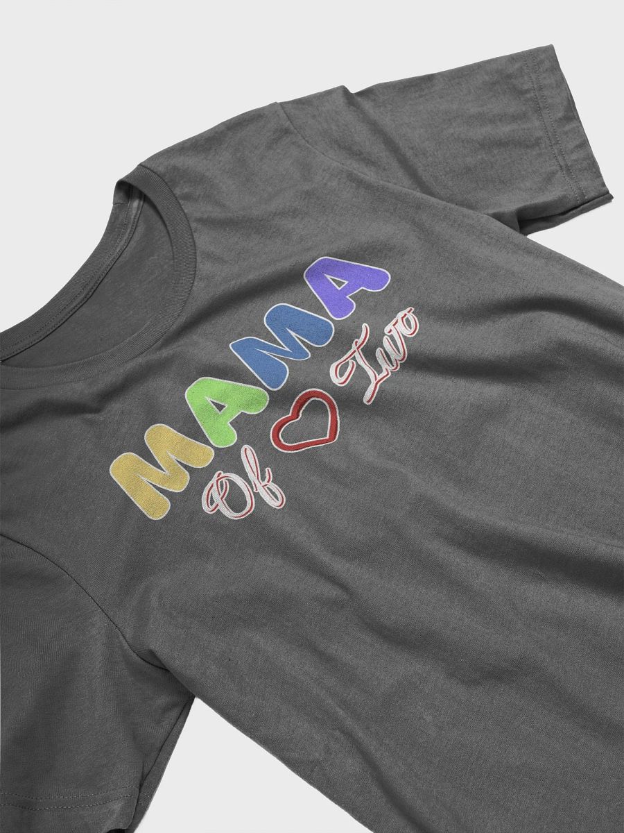 Mama of Two - Loving Family Design T-shirt product image (3)