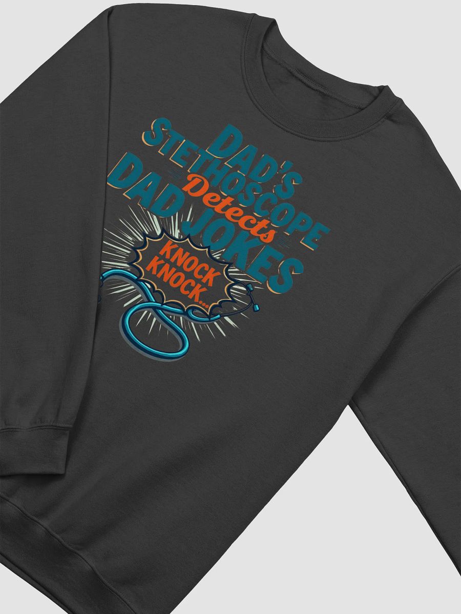 Dad's Stethoscope Knock Knock Crewneck Sweatshirt product image (12)