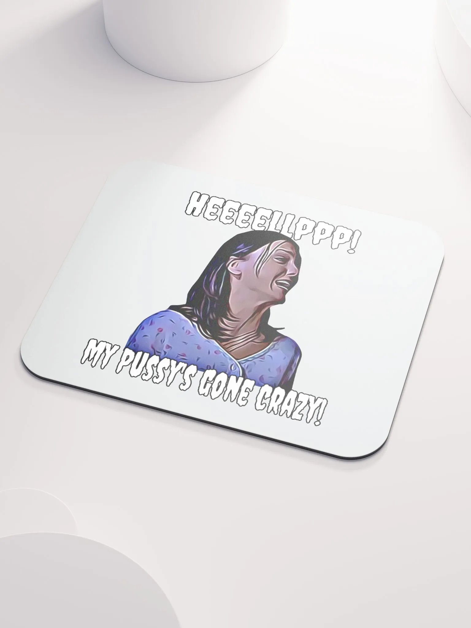 Help! my pussy's gone crazy! Classic Mouse Pad product image (3)