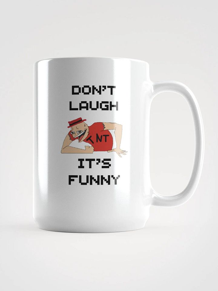 Don't Laugh It's Funny: Mug product image (1)