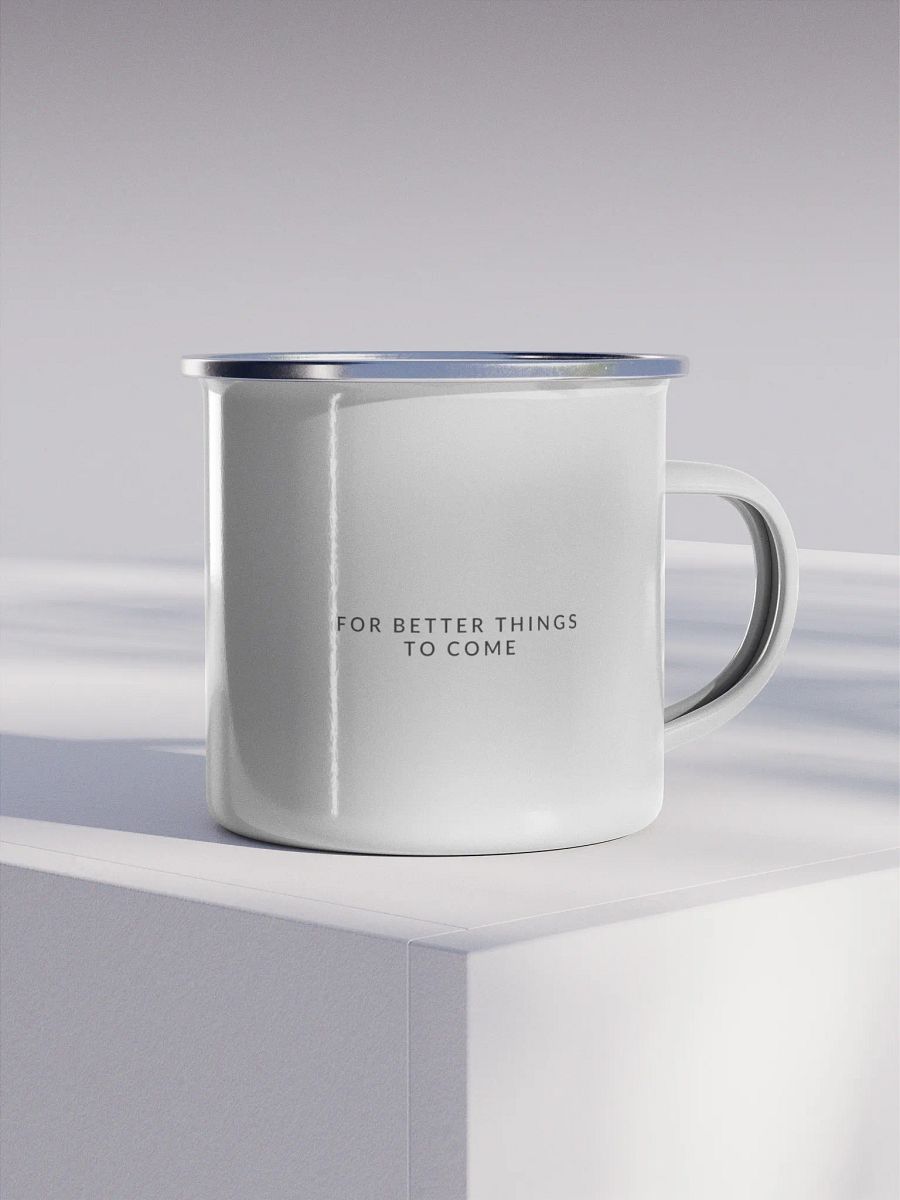 Good Things Die Enamel Mug product image (4)