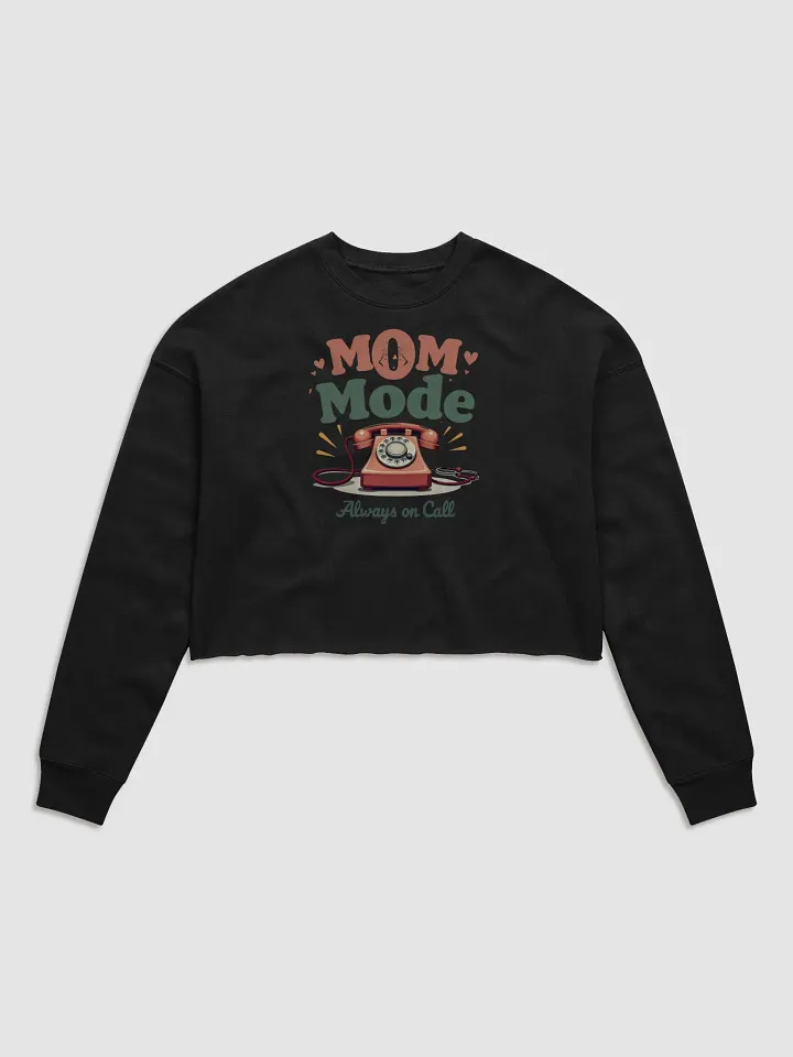 Mom Mode Vintage Phone Crop Sweatshirt product image (1)