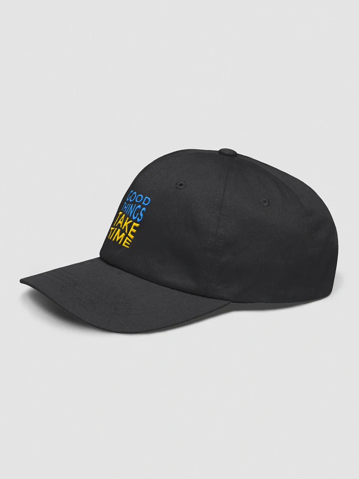 Good Things Take Time Dad Hat product image (2)