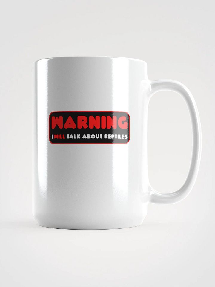 Warning - I Will Talk About Reptiles product image (1)