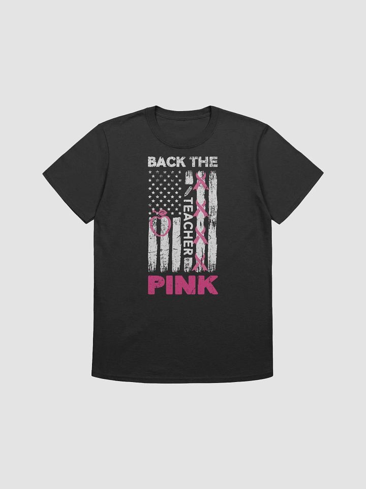 Back The Pink Breast Cancer Awareness Teacher T-Shirt product image (1)