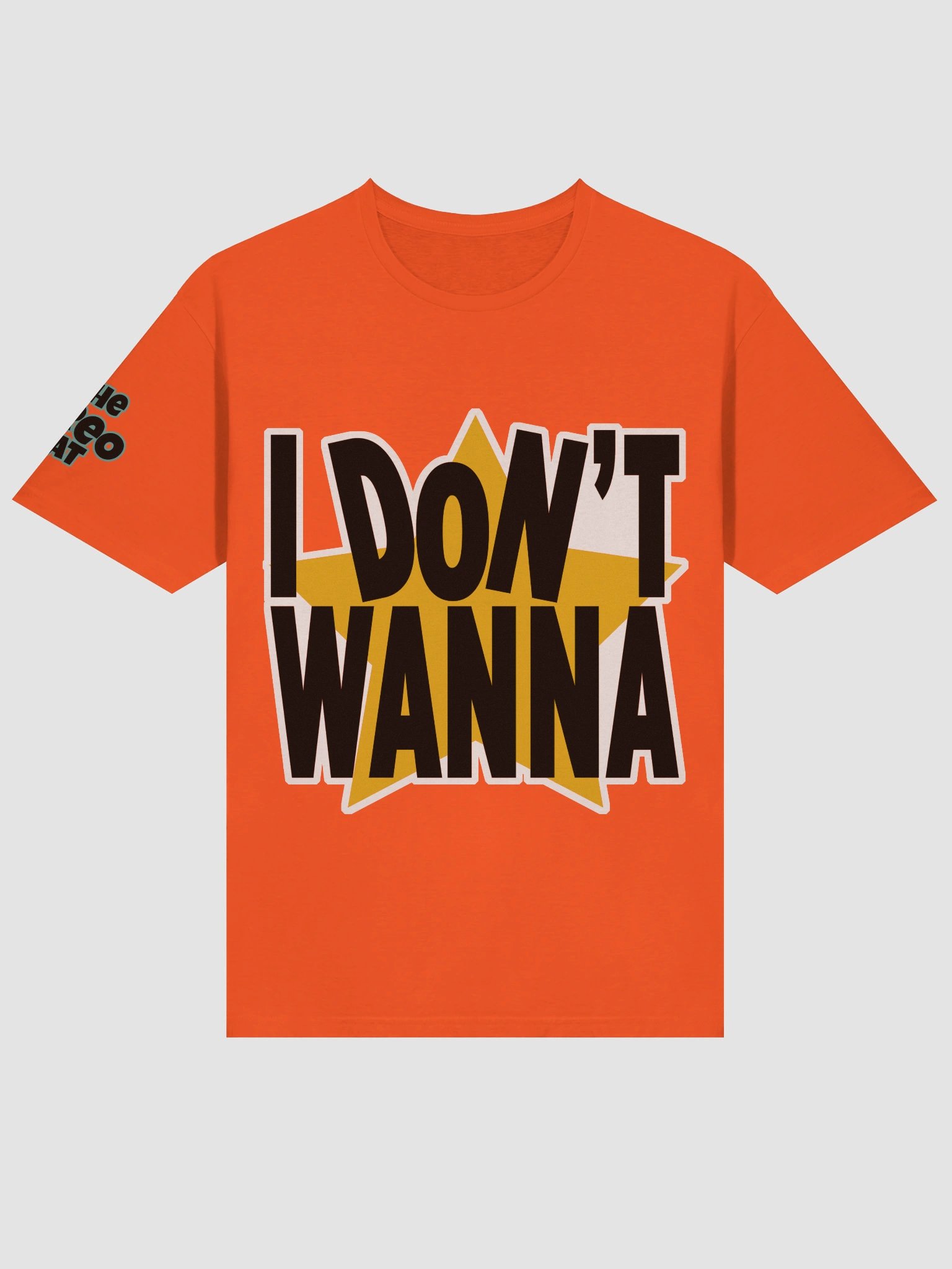 I Don't Wanna (S-3XL) product image (3)