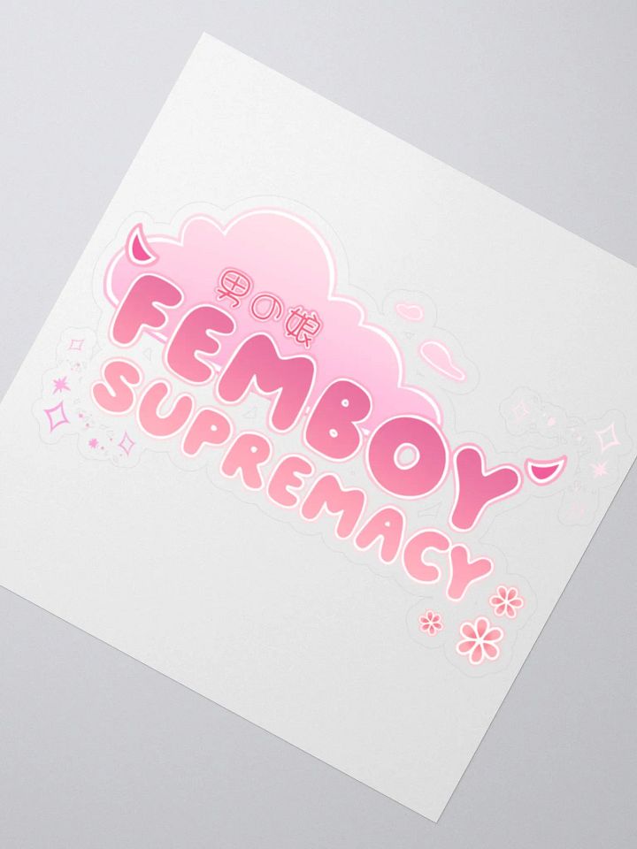 Pink Femboy Supremacy Sticker product image (5)