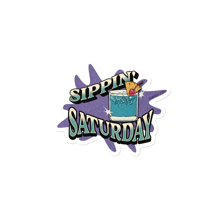 Sippin' Saturday - Magnet product image (2)