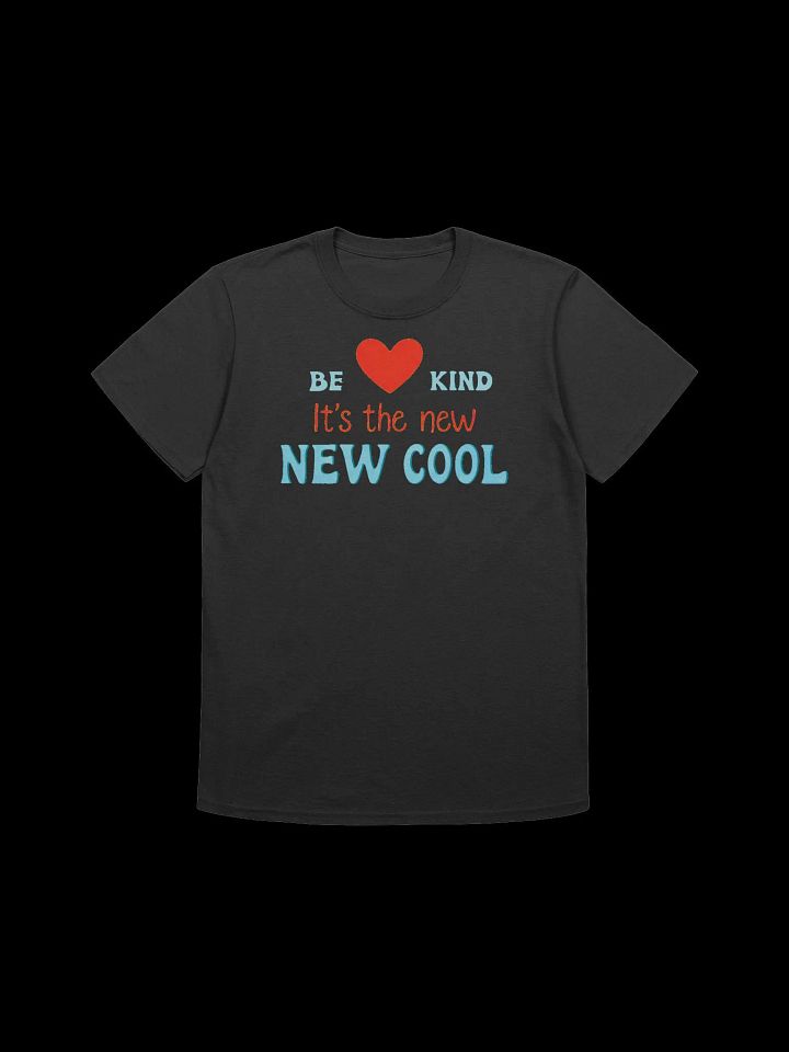 Be Kind-It's the New Cool - Inspirational Design T-Shirt product image (4)