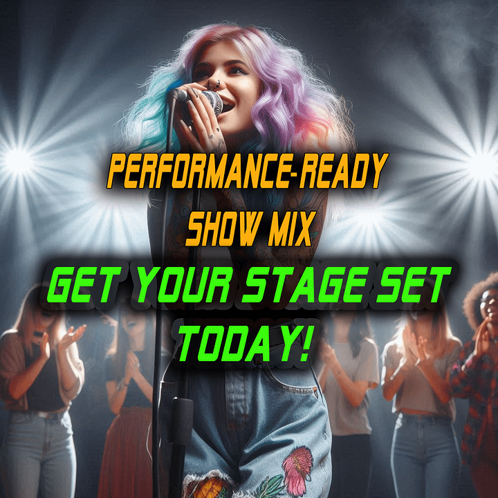 Performance-Ready Show Mix: Get Your Stage Set! product image (1)