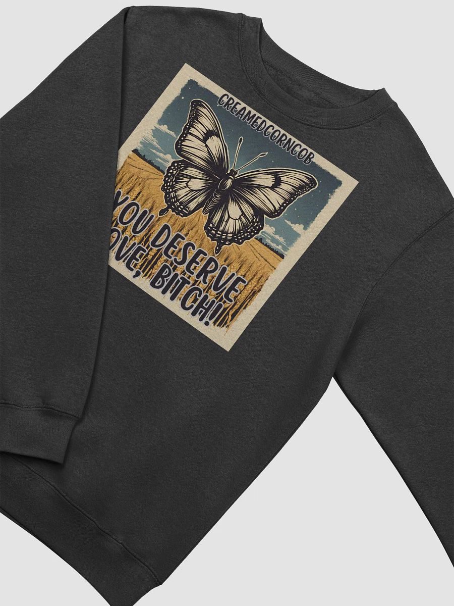 You Deserve Love Sweatshirt product image (17)