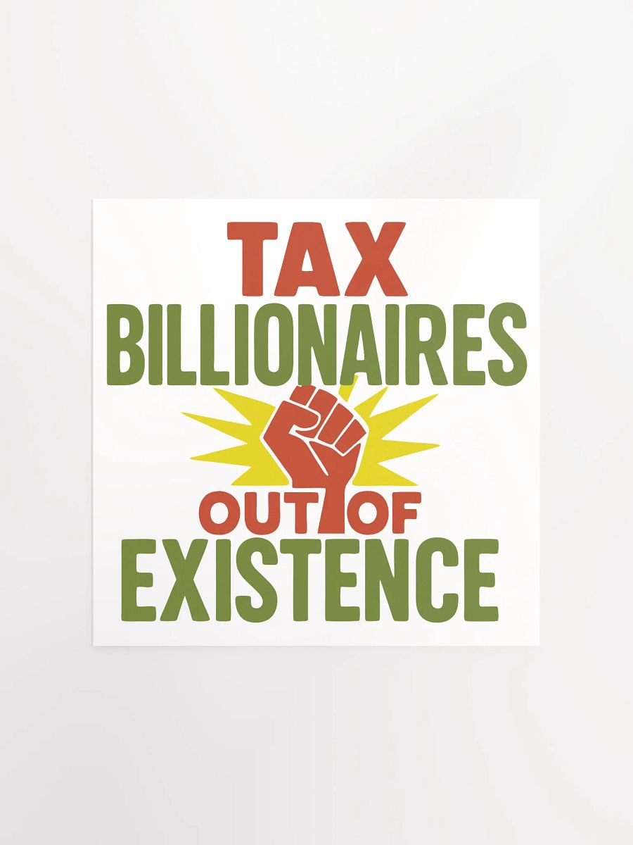 Tax Billionaires Fist Protest Poster product image (1)