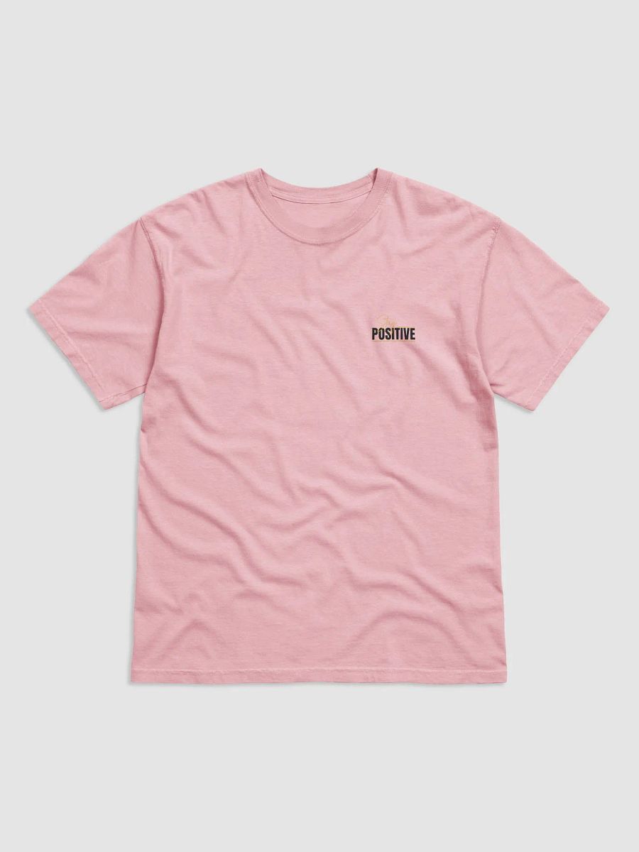 stay positive t-shirt product image (4)