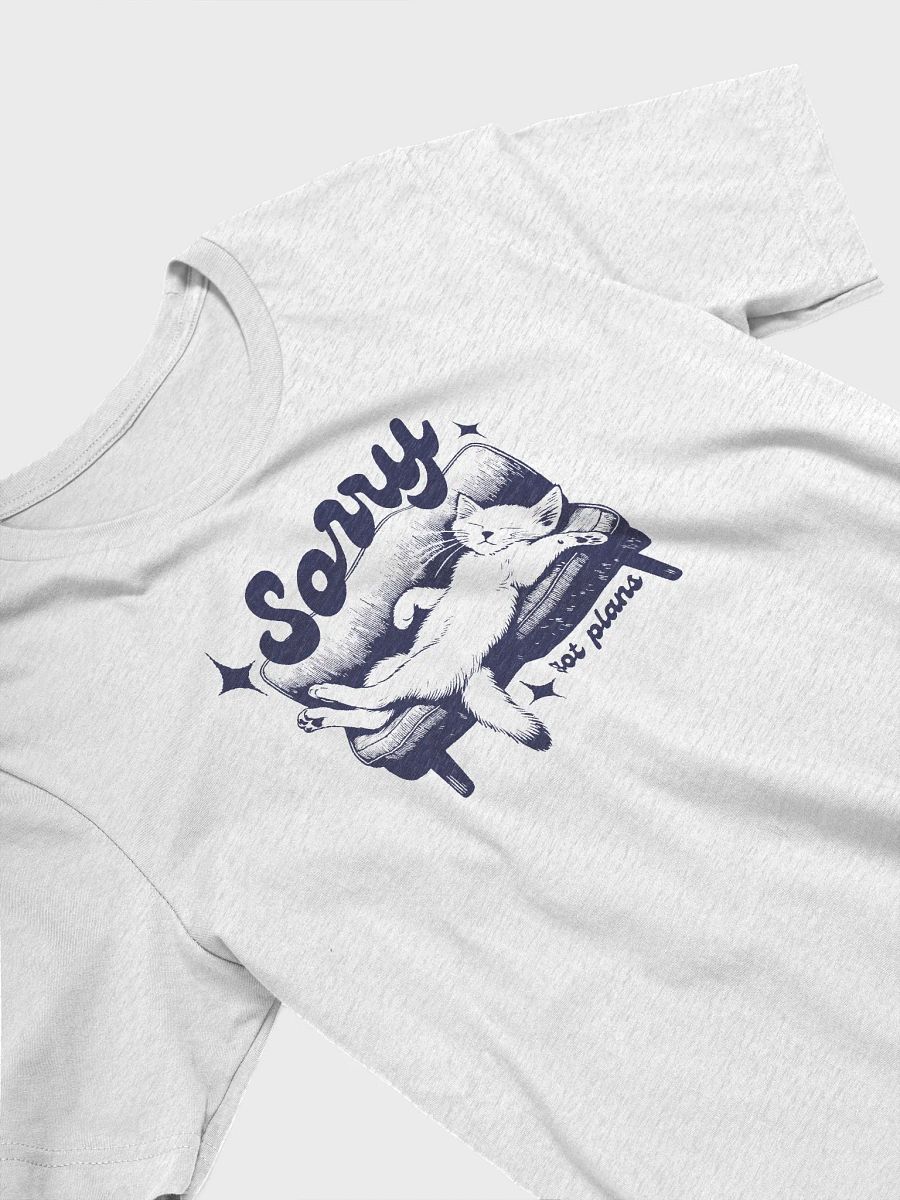 Sorry, Got Plans - Lazy Cat T-Shirt product image (1)