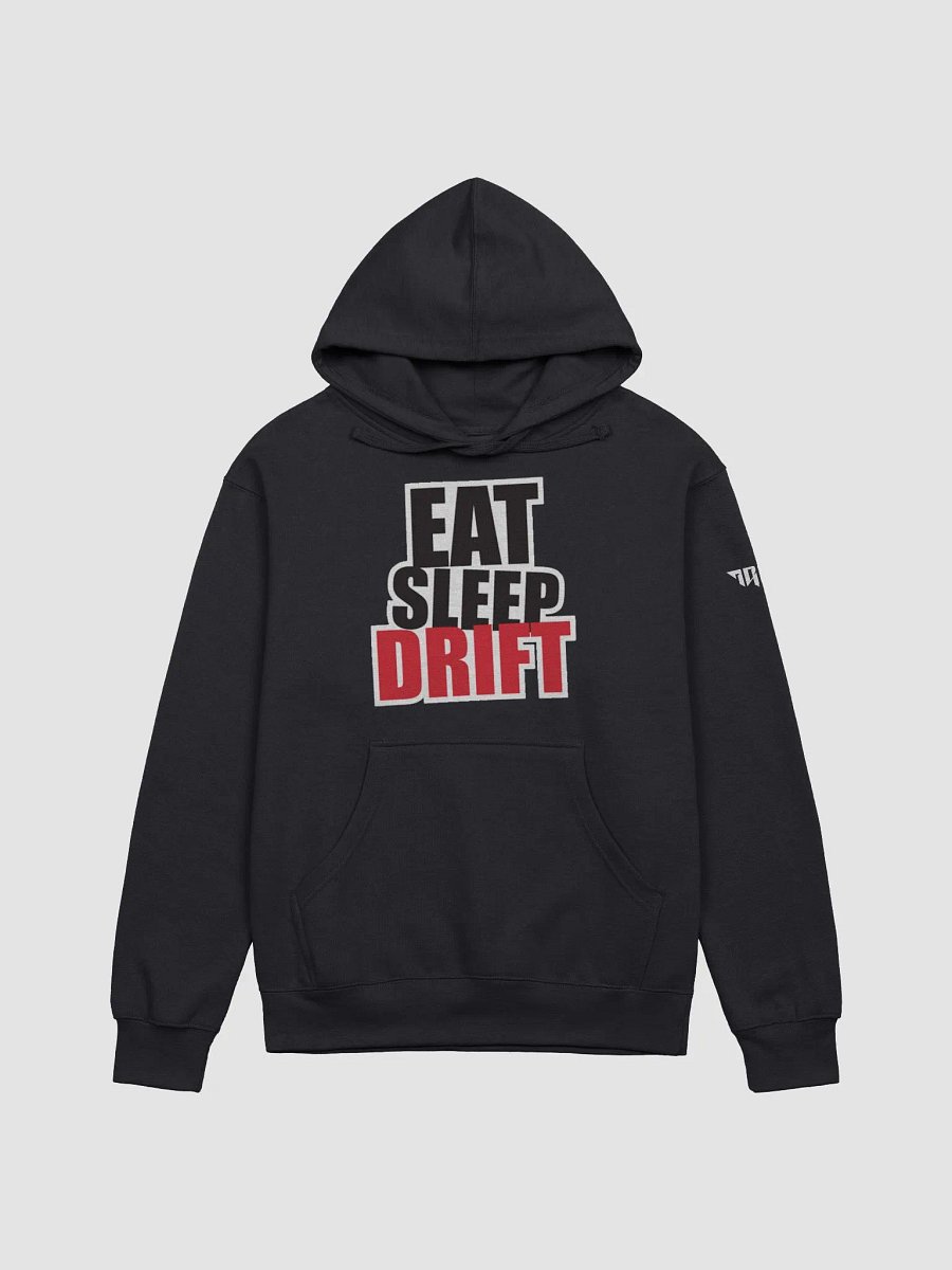 EAT SLEEP DRIFT Hoodie (Exclusive) product image (1)