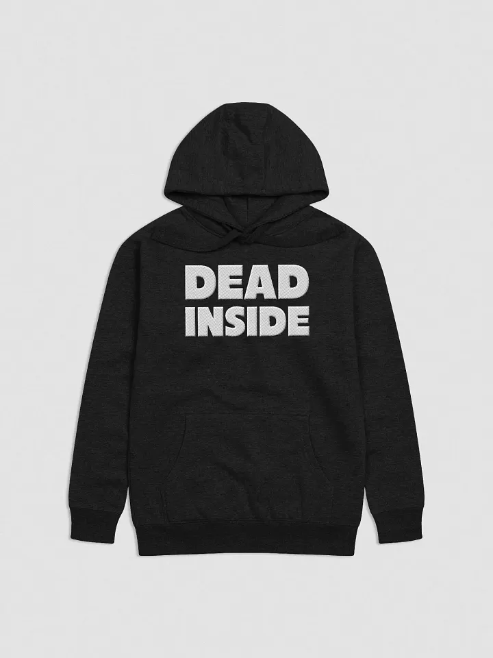 Dead Inside | Embroidered Essential Hoodie | White Logo product image (1)