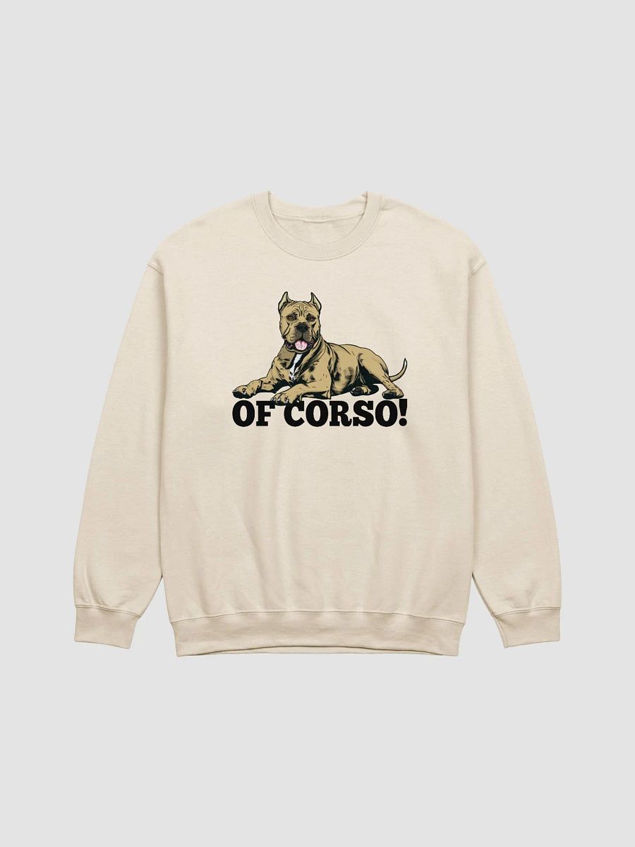 Of Corso! Sweatshirt of a Cane Corso (Fawn) | Funny Shirt for Cane Corso Paw-rents product image (20)