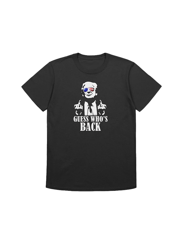 Guess who's back T-shirt product image (2)