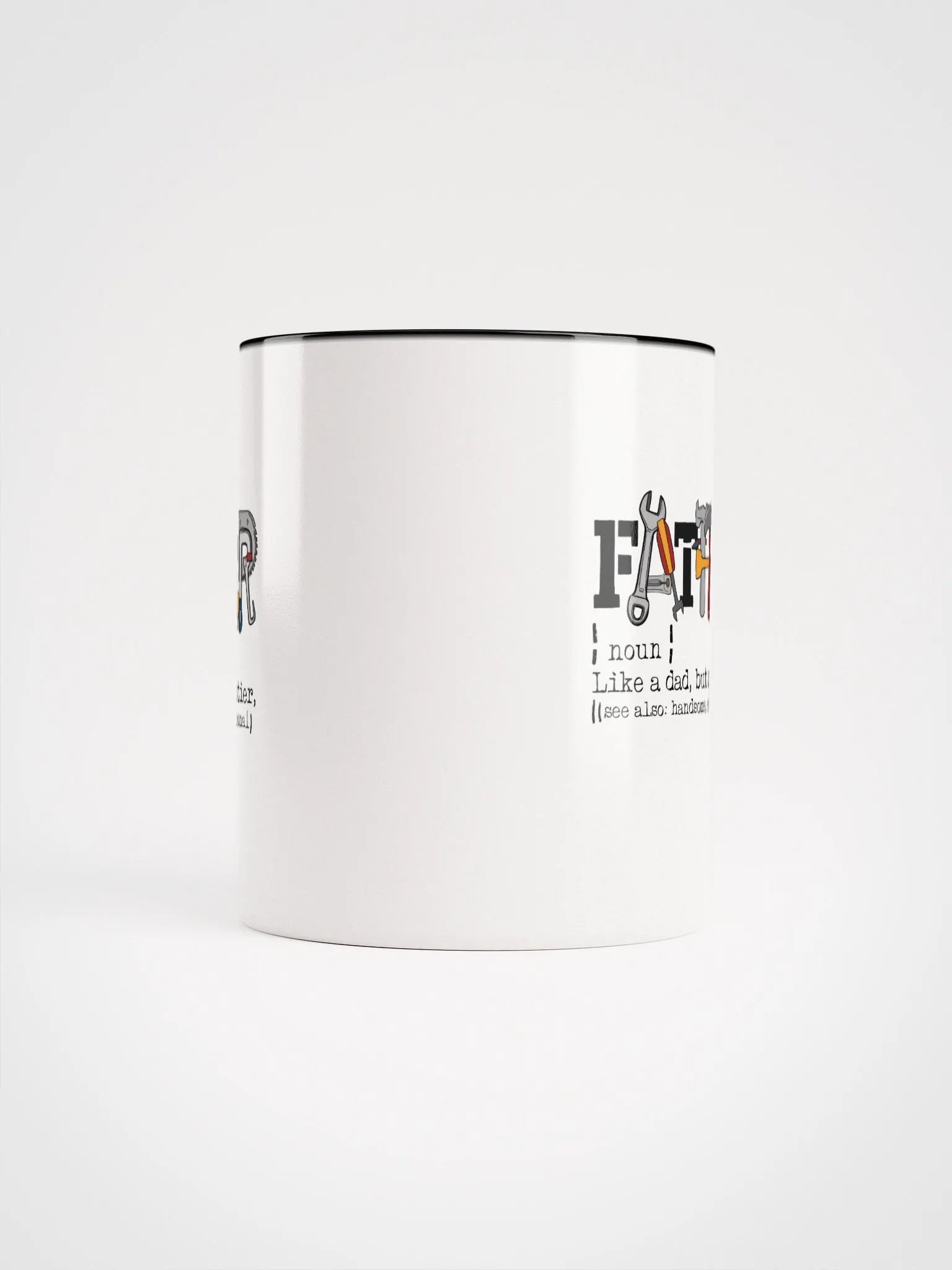 Father-Noun- Like a dad but mighter-Coffee Mug product image (5)