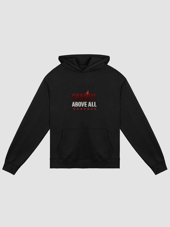 Family Above All Hoodie - FCE product image (1)