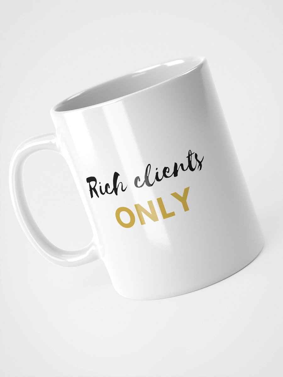 Rich Clients Only Golden Mug product image (4)