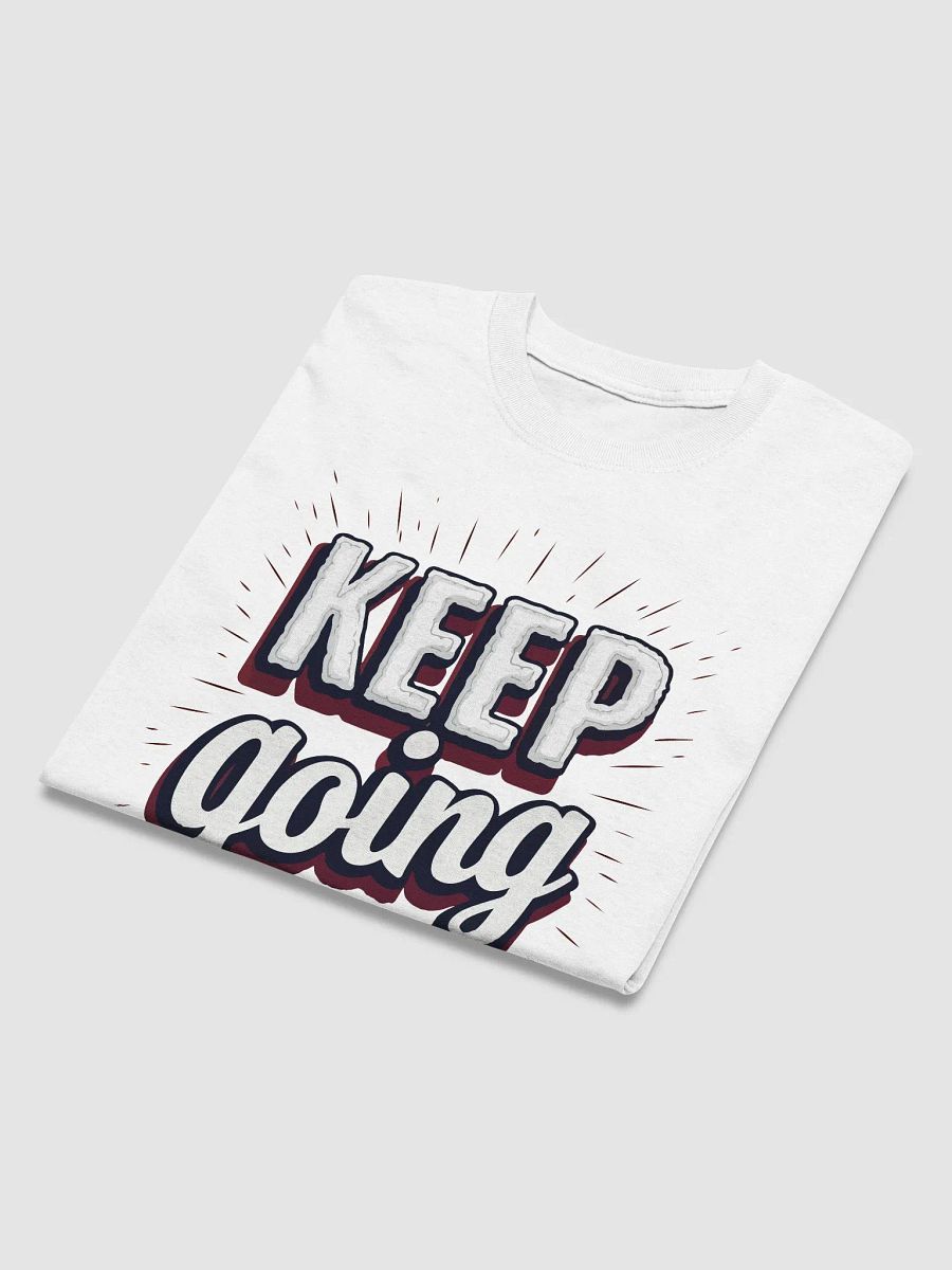 Keep Going T-Shirt product image (3)