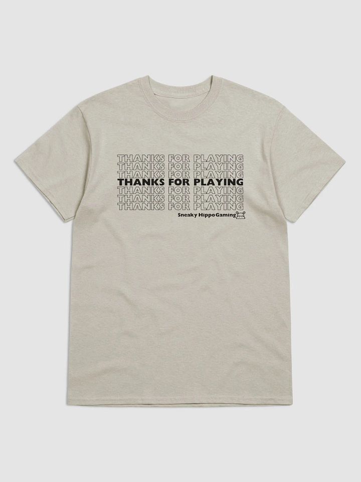 Thanks For Playing Tee product image (1)