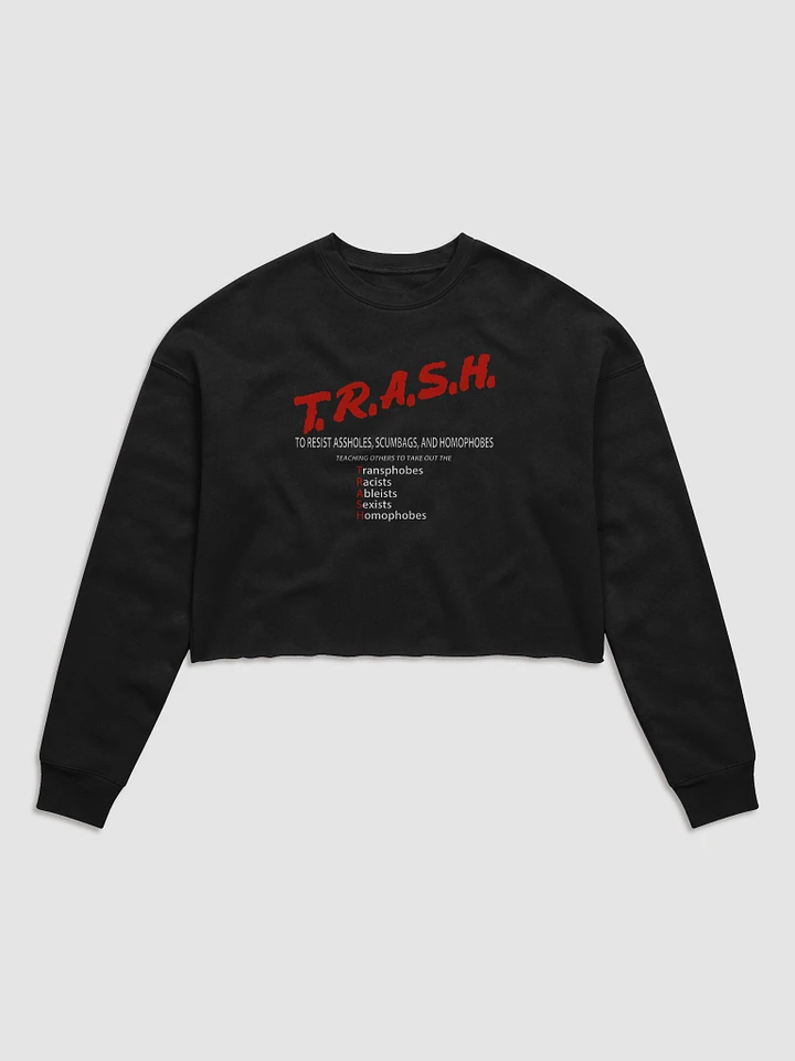 TRASH Crop Sweatshirt product image (1)