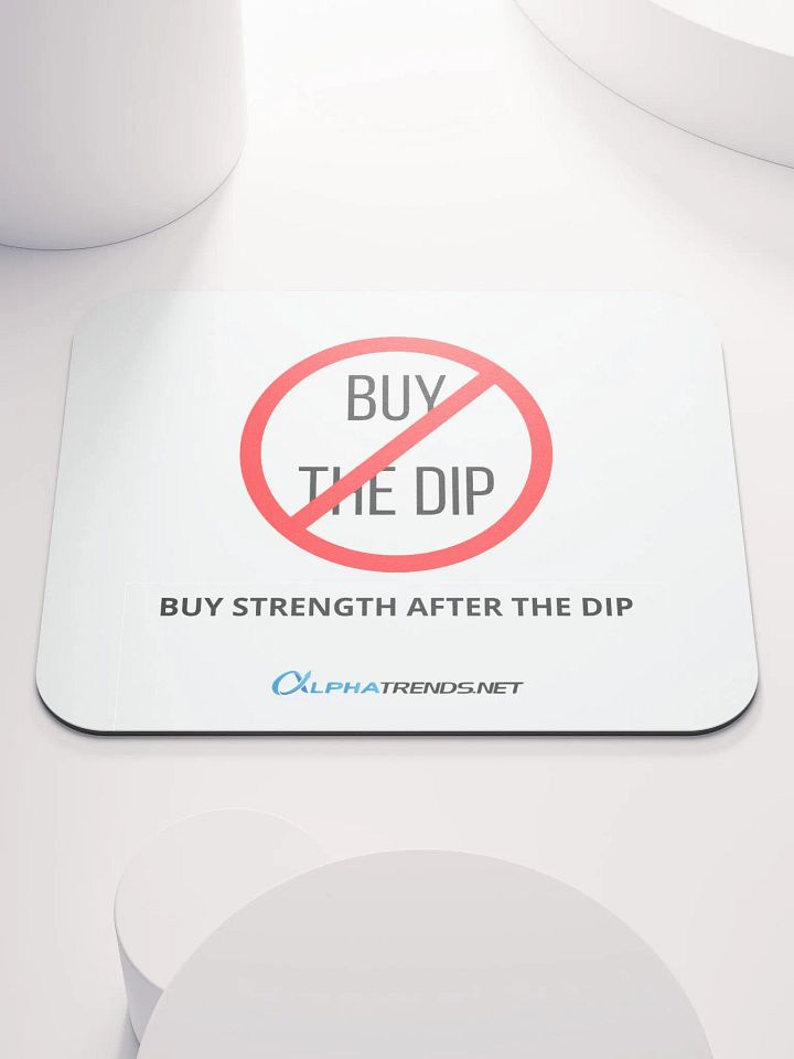 Don't Buy the Dip Mouse Pad product image (1)